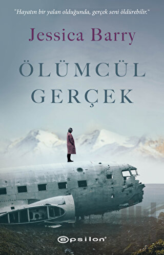 Ölümcül Gerçek | Kitap Ambarı