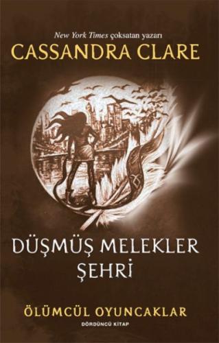 Düşmüş Melekler Şehri | Kitap Ambarı