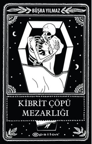 Kibrit Çöpü Mezarlığı | Kitap Ambarı