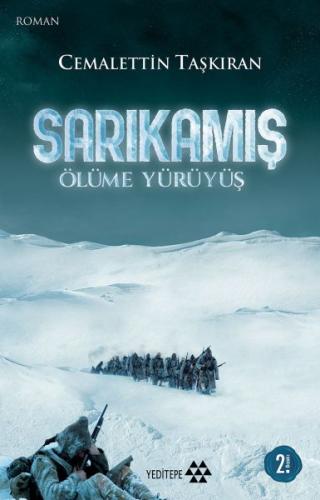 Sarıkamış - Ölüme Yürüyüş | Kitap Ambarı