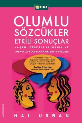 Olumlu Sözcükler Etkili Sonuçlar | Kitap Ambarı