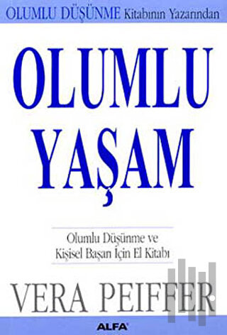 Olumlu Yaşam | Kitap Ambarı