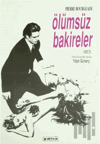 Ölümsüz Bakireler | Kitap Ambarı