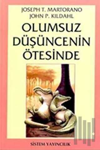 Olumsuz Düşüncenin Ötesinde | Kitap Ambarı