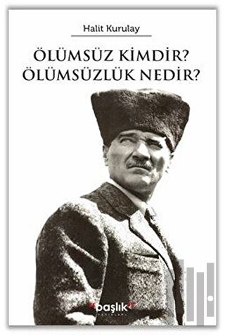 Ölümsüz Kimdir? Ölümsüzlük Nedir? | Kitap Ambarı