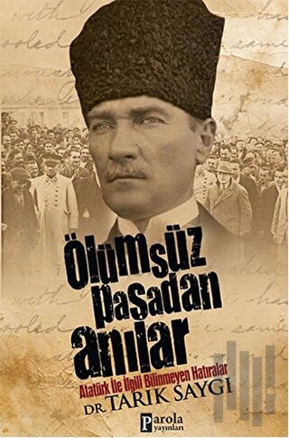 Ölümsüz Paşadan Anılar | Kitap Ambarı