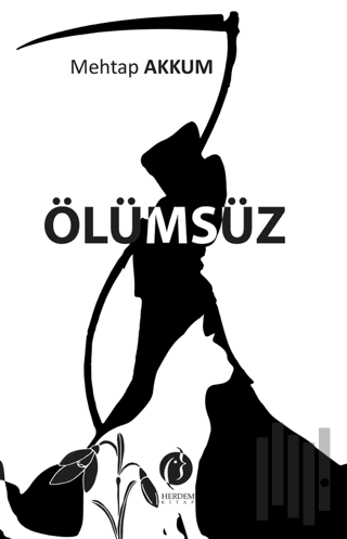 Ölümsüz | Kitap Ambarı