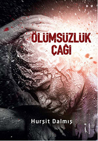 Ölümsüzlük Çağı | Kitap Ambarı