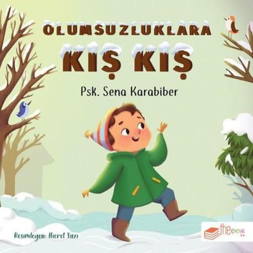 Olumsuzluklara Kış Kış | Kitap Ambarı