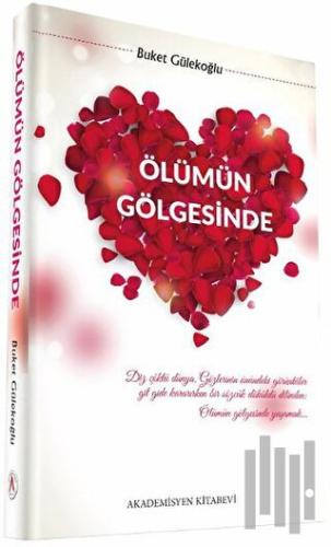 Ölümün Gölgesinde | Kitap Ambarı