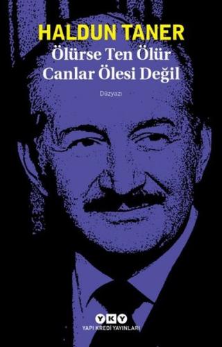 Ölürse Ten Ölür Canlar Ölesi Değil | Kitap Ambarı