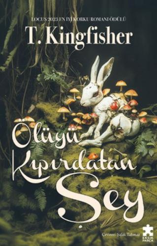 Ölüyü Kıpırdatan Şey | Kitap Ambarı