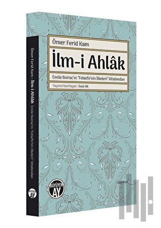 Ömer Ferid Kam İlm-i Ahlak | Kitap Ambarı