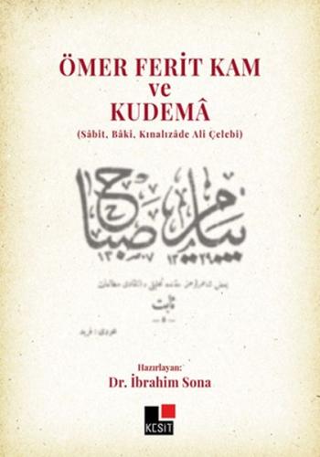 Ömer Ferit Kam ve Kudema | Kitap Ambarı