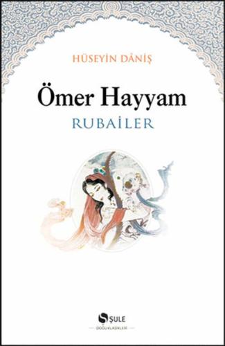 Ömer Hayyam - Rubailer | Kitap Ambarı