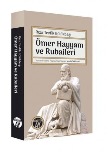 Ömer Hayyam ve Rubaileri | Kitap Ambarı