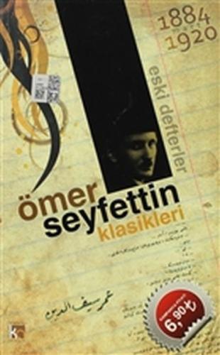 Ömer Seyfettin Klasikleri - Eski Defterler | Kitap Ambarı