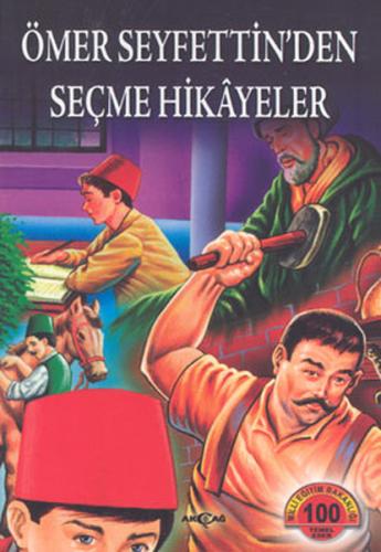 Ömer Seyfettin’den Seçme Hikayeler | Kitap Ambarı