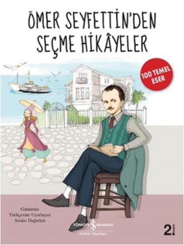 Ömer Seyfettin'den Seçme Hikayeler (Ciltli) | Kitap Ambarı