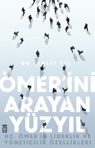 Ömer'ini Arayan Yüzyıl | Kitap Ambarı