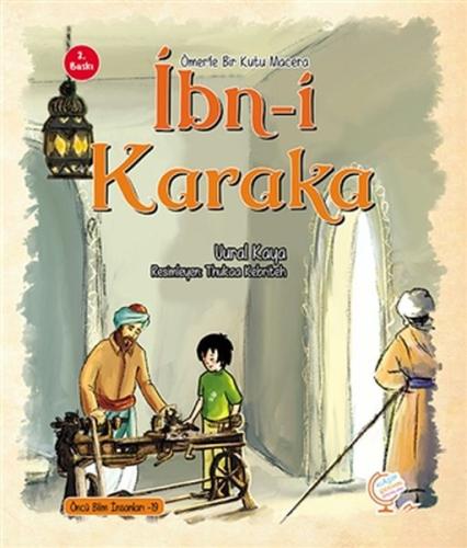 Ömerle Bir Kutu Macera: İbn-i Karaka | Kitap Ambarı