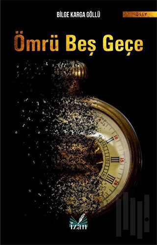 Ömrü Beş Geçe | Kitap Ambarı