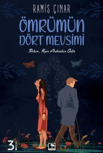 Ömrümün Dört Mevsimi | Kitap Ambarı