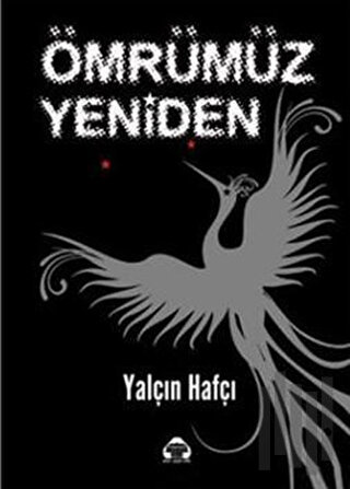 Ömrümüz Yeniden | Kitap Ambarı