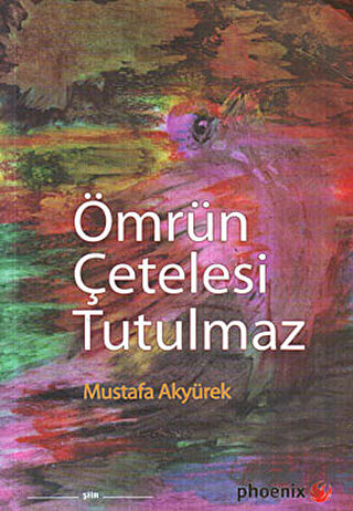 Ömrün Çetelesi Tutulmaz | Kitap Ambarı