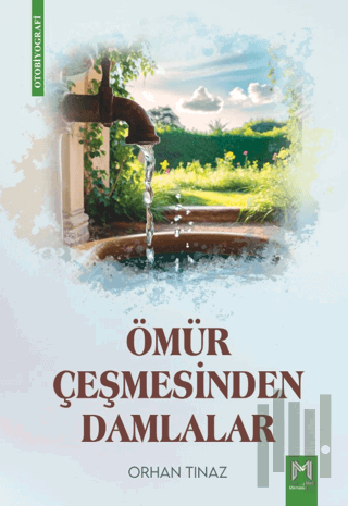 Ömür Çeşmesinden Damlalar | Kitap Ambarı