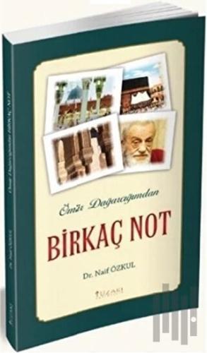 Ömür Dağarcığımdan Birkaç Not | Kitap Ambarı