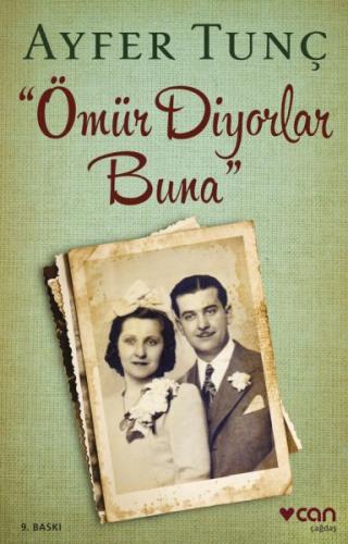 Ömür Diyorlar Buna | Kitap Ambarı