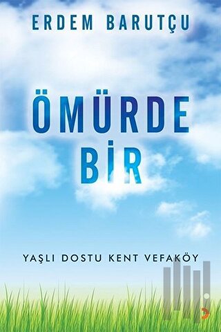 Ömürde Bir | Kitap Ambarı