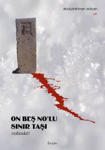 On Beş No'lu Sınır Taşı | Kitap Ambarı