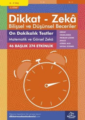 8-9 Yaş Dikkat - Zeka Bilişsel ve Düşünsel Beceriler 5. Kitap - 10 Dak