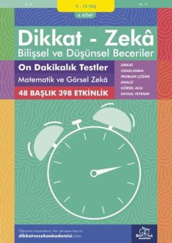 9-10 Yaş Dikkat - Zeka Bilişsel ve Düşünsel Beceriler 6. Kitap - On Da