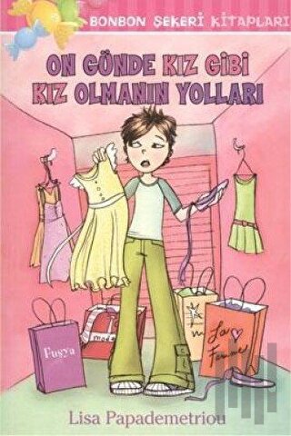 On Günde Kız Gibi Kız Olmanın Yolları | Kitap Ambarı