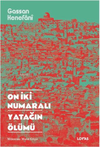 On İki Numaralı Yatağın Ölümü | Kitap Ambarı