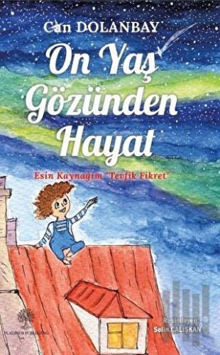 On Yaş Gözünden Hayat | Kitap Ambarı