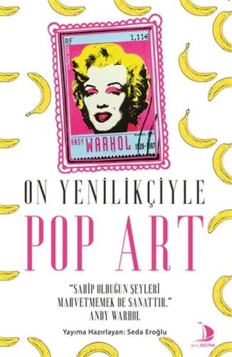 On Yenilikçiyle Pop Art | Kitap Ambarı