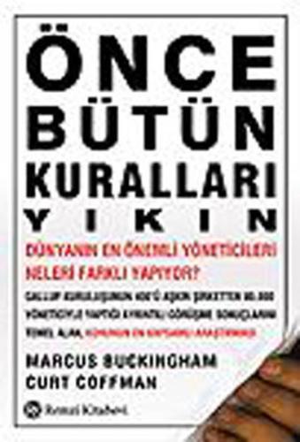 Önce Bütün Kuralları Yıkın | Kitap Ambarı