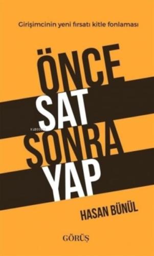 Önce Sat Sonra Yap | Kitap Ambarı