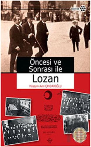 Öncesi ve Sonrası ile Lozan | Kitap Ambarı