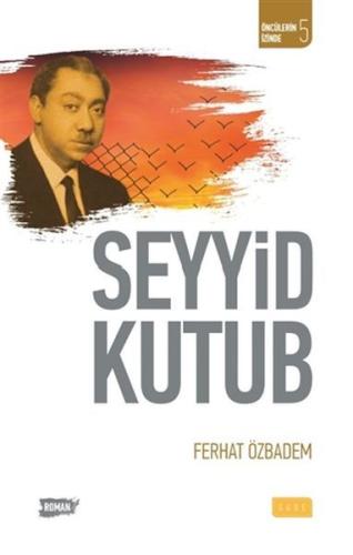 Seyyid Kutub | Kitap Ambarı