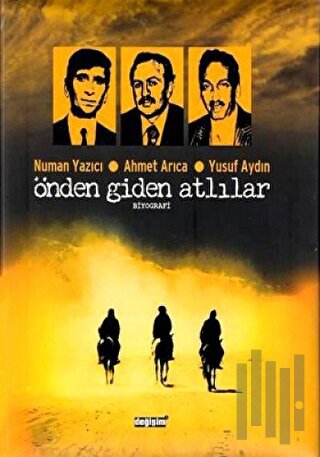 Önden Giden Atlılar (Ciltli) | Kitap Ambarı