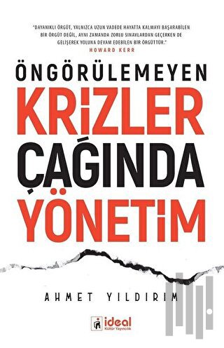 Öngörülemeyen Krizler Çağında Yönetim | Kitap Ambarı