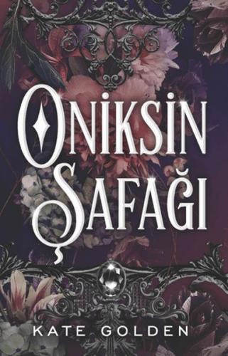 Oniksin Şafağı | Kitap Ambarı