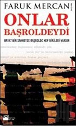 Onlar Başroldeydi | Kitap Ambarı