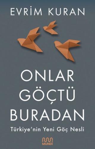 Onlar Göçtü Buradan | Kitap Ambarı