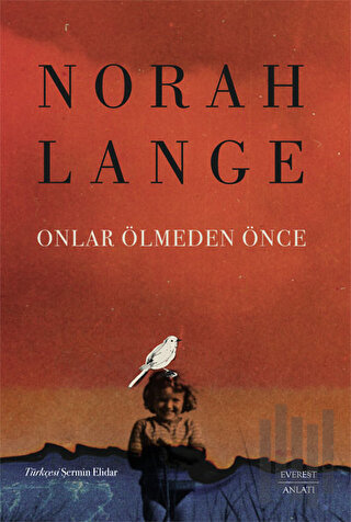 Onlar Ölmeden Önce | Kitap Ambarı